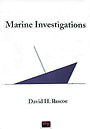 Marine Investigations by David Pascoe